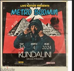 Metro boomin ticket have 2 30th 0